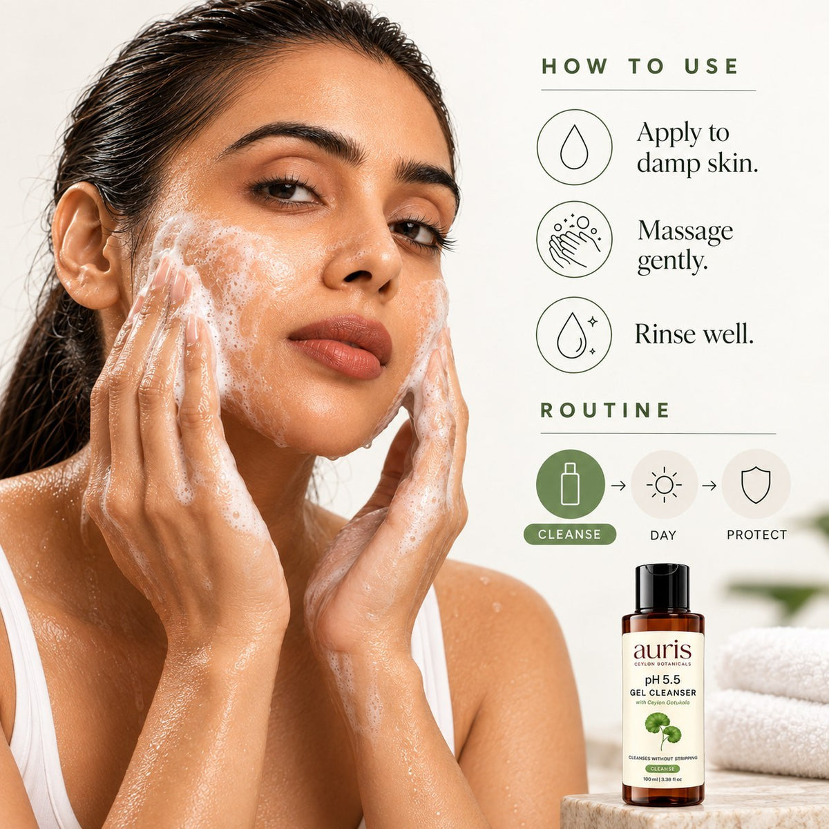 How to use Auris pH 5.5 Gel Cleanser with Ceylon Gotukola, with its place in the Auris routine